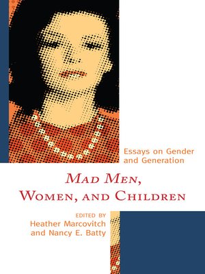 cover image of Mad Men, Women, and Children